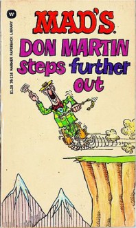 MAD's Don Martin Steps Further Out - Don Martin