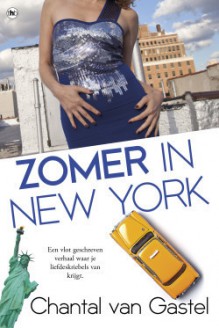 Zomer in New York - Chantal van Gastel