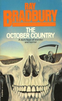 The October Country - Ray Bradbury