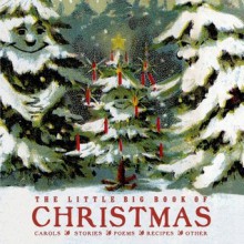 The Little Big Book of Christmas - Lena Tabori