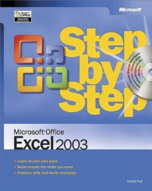 Microsoft(r) Office Excel(r) 2003 Step by Step - Curtis Frye