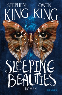 Sleeping Beauties - Stephen King, Owen King, Bernhard Kleinschmidt