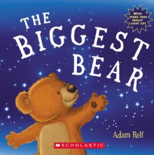 Biggest Bear - Adam Relf