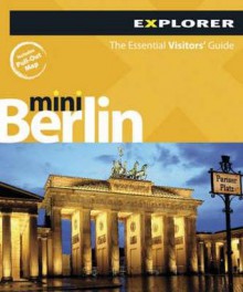 Berlin Mini Explorer - Explorer Publishing