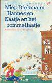 Hannes en Kaatje en het Rommellaatje - Miep Diekmann, Thé Tjong-Khing