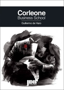 Corleone Business School - Guillermo de Haro