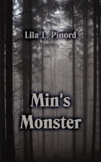 Min's Monster - Lila L. Pinord