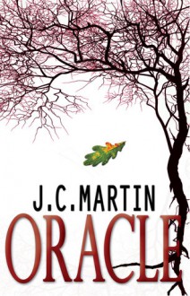 Oracle - J.C. Martin