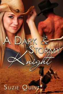 A Dark & Stormy Knight - Suzie Quint