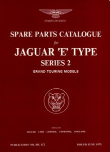 Jaguar E Ser 2 Grand Tour Models Parts Cat - Brooklands Books Ltd