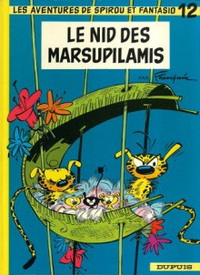 Le Nid des Marsupilamis - André Franquin