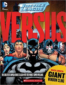 Justice League: Versus - John Sazaklis, Steve Foxe