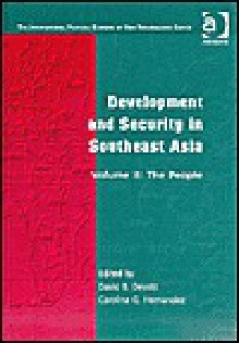 Development and Security in Southeast Asia - David B. Dewitt