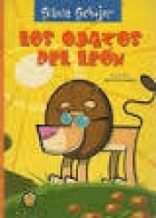 Los Ojazos del Leon - Silvia Schujer