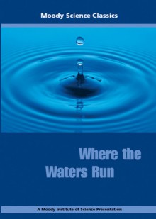 DVD: Where the Waters Run - NOT A BOOK