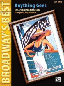 Anything Goes (Easy Piano) (Broadway's Best) - Cole Porter, Greg Plumblee