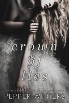 Crown of Lies - Pepper Winters