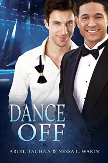 Dance Off - Ariel Tachna, Nessa L. Warin