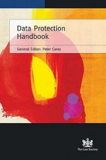 Data Protection Handbook - Peter Carey