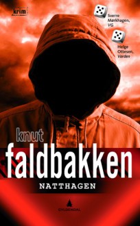 Natthagen - Knut Faldbakken