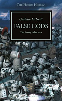 False Gods (The Horus Heresy) - Graham McNeill