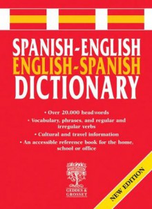 Spanish English Dictionary - Geddes & Grosset