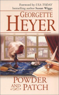 Powder and Patch - Georgette Heyer