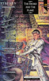 The Sword and the Flame (Dragon King Trilogy) - Stephen R. Lawhead