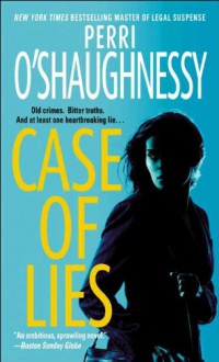 Case of Lies - Perri O'Shaughnessy