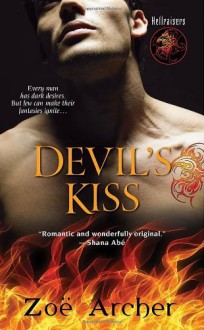 Devil s Kiss (Hellraisers) by Zoe Archer (2011-12-01) - Zoe Archer