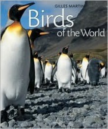 Birds of the World - Myriam Baran-Marescot, Myriam Baran, Simon Jones