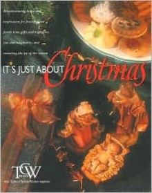 It's Just about Christmas - Today's Christian Woman