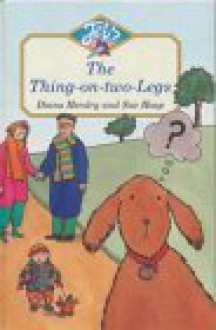 Jets: The Thing-on-two-legs (Jets) - Diana Hendry, Sue Heap