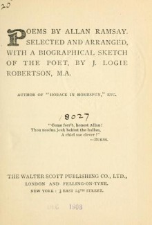 Poems - Allan Ramsay, James Logie Robertson