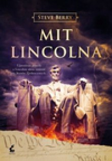 Mit Lincolna - Steve Berry