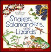 Snakes, Salamanders, and Lizards - Diane L. Burns