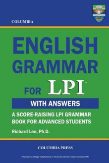 Columbia English Grammar for LPI - Richard Lee