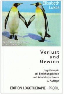 Verlust und Gewinn - Elisabeth Lukas