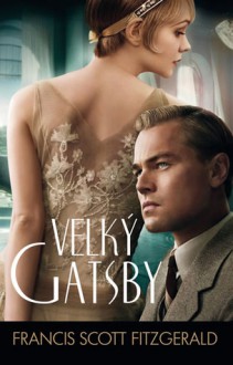 Velký Gatsby - F. Scott Fitzgerald