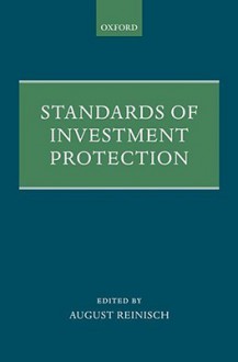 Standards of Investment Protection - August Reinisch