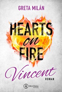 Hearts onFire - Vincent - Greta Milán