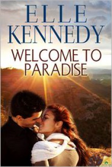 Welcome to Paradise - Elle Kennedy