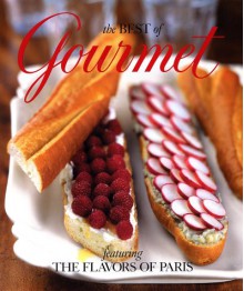 The Best of Gourmet 2002: Featuring the Flavors of Paris - Gourmet