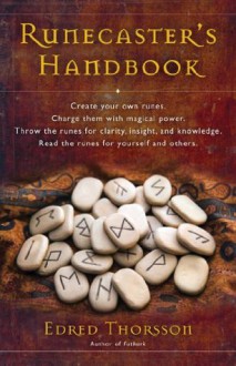 Runcaster's Handbook: The Well of Wyrd - Edred Thorsson