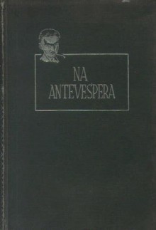 Na antevespera - Monteiro Lobato