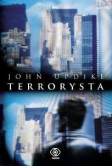 Terrorysta - John Updike