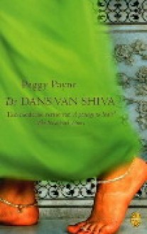 De dans van Shiva - Peggy Payne, Tjadine Stheeman