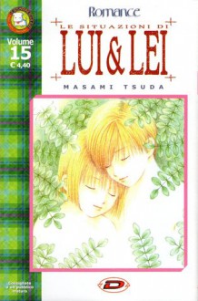 Le situazioni di lui & lei, Vol. 15 - Nino Giordano, Simona Stanzani, Masami Tsuda