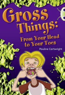 Gross Things White 2 - Pauline Cartwright