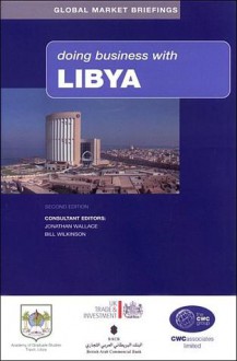 Doing Business with Libya - Jonathan Wallace, Abdullah Jonathan Wallace